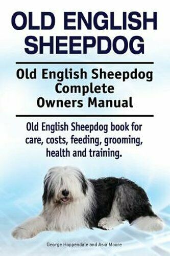 Cover of Old English Sheepdog Complete Owners Manual